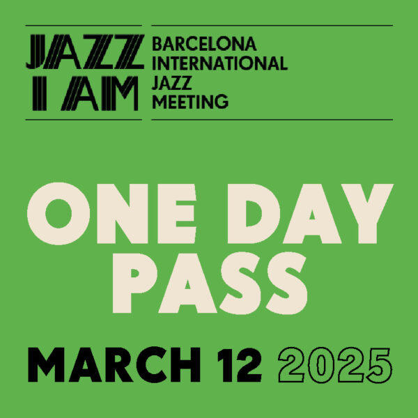 JAZZ I AM 2025 ONE DAY PASS - MARCH 12