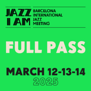 JAZZ I AM 2025 FULL PASS